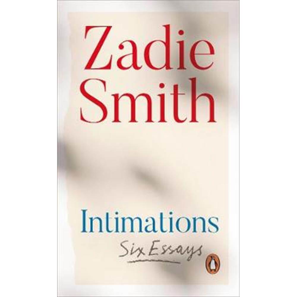 Intimations (Paperback) - Zadie Smith